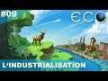 ECO #09 - L'industrialisation