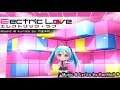 Electric Love - Hatsune Miku: Project Mirai DX