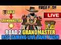 Freefire Live Road 2 Grandmaster 🌟🌟🌟