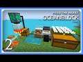 FTB OceanBlock Modpack | Sluice & Auto Jar Smelting! | E02 | 1.16.5 Skyblock Modpack