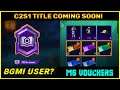 Got Permanent C1S3 Hex Title || C2S1 Title Coming Soon In BGMI || M6 Daily Bundle Pack (Hindi)