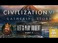 Let's Play Civilization VI: Gathering Storm - Robert the Bruce - Part 3