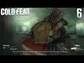 Let's Play Cold Fear Ep.6 Enter The Meat Zone