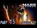 Let's Play Mass Effect - Part 13 (Asteroid X57)