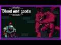 Ludum Dare 44 - Let's Play Blood and Goods!