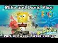 Mike and David Play SpongeBob: BFBB Rehydrated - Part 2 | Phenixx Gaming