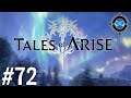 Northern Lights - Tales of Arise Episode #72 (Blind Let's Play/First Playthrough)