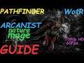 Pathfinder: WotR - Nature Mage Arcanist Starting Build - Beginner's Guide [2021] [1080p HD]