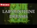 Review | Labyrinthine Dreams (2015, PC)