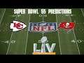 Super Bowl 55 Predictions