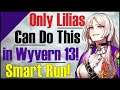 The Most Broken Thing You Can Do With Lilias to W13!!