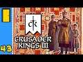 The Shooty Guns of Cupboard | Crusader Kings 3 - Part 43