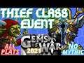 Thief Class event Team | Gems of War Event Guide 2021 | All platforms top 5 class NO MYTHIC