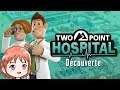 Two Point Hospital - Let's Play Découverte !