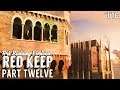 Castle Building Basics :: CKF Remastered Red Keep Build - Part 12 :: Ark Building Evolved w/ UTC
