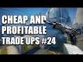 Cheap and Profitable Trade Ups #24