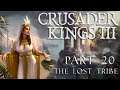 Crusader Kings III | The Lost Tribe | Part 20 | Get your paint brushes ready👑