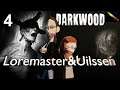 Darkwood Lets Play - Episode 4 – I Finally Saw the Trader | Loremaster and Uilssen