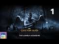 Doctor Who: The Lonely Assassins - iOS/Android Full Game Walkthrough Part 1 (by Maze Theory/Kaigan)