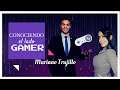 Episodio 3 Conociendo el lado gamer de Mariano Trujillo
