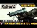 Fallout 4 - HK USP .45 Mod