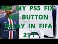 Fifa 21 did PS5 fix Button delay?