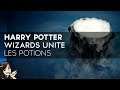 Harry Potter Wizards Unite FR : les Potions 🌿