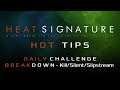 Heat Signature Hot Tips Space Birthday 21 - Daily Challenge Breakdown 3 - Ranneko's Tuesday Tips