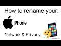 How to Change the Name of Your iPhone