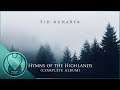 Hymns of the Highlands by Sid Acharya - Orchestral Fantasy Music (Full Album)