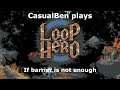 If barrier is not enough - Loop Hero