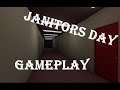 Janitors day (Gameplay)