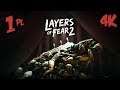 Layers of Fear 2 PL [4K] - Premiera gry aktorskiej #1