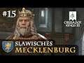 Let's Play Crusader Kings 3 #15: König Krutoj (Slawisches Mecklenburg / Rollenspiel)