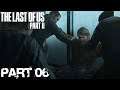 Let's Play The Last Of Us 2 Deutsch #06 - Ich bin sprachlos