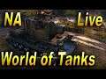 NA LIVE World of Tanks Derpin' Time