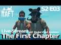 Raft 🦈🦈 The First Chapter - Live-Stream - mit Boubers und Sandmann