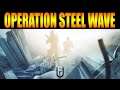 Rainbow Six Siege - In Depth: OPERATION STEEL WAVE ANNOUNCED!