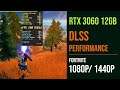 RTX 3060 12GB Fortnite DLSS performance