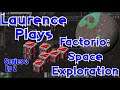 S3-E2 - Ganymede - Laurence Plays Factorio: Space Exploration