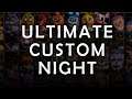 Sleep No More - Ultimate Custom Night