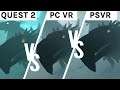 Song in the Smoke Graphics Comparison - PC VR vs Quest 2 vs PSVR