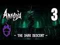 Strach z naděje - Amnesia: The Dark Descent | #3 | 1.8.2021