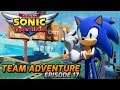 Team Sonic Racing | Team Adventure | Episode 17