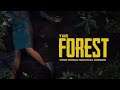 The Forest Friday!