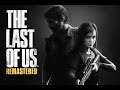 The Last Of Us Remastered Part 1
