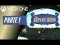 THE LITTLE ACRE - PARTE 1 (XBOX ONE)