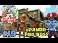 Upando pro Boss - Vila dos Youtubers - Ark: Survival Evolved - Ep 18