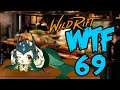 Wild Rift WTF 69