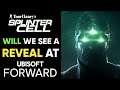 Will A NEW Splinter Cell Game BE ANNOUNCED At Ubisoft Forward 2020?